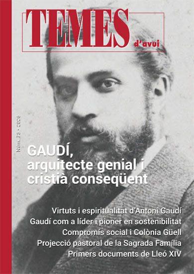 José Manuel Almuzara participa en el monográfico ‘2026: Any Gaudí’ de la revista ‘Temes d’Avui’
